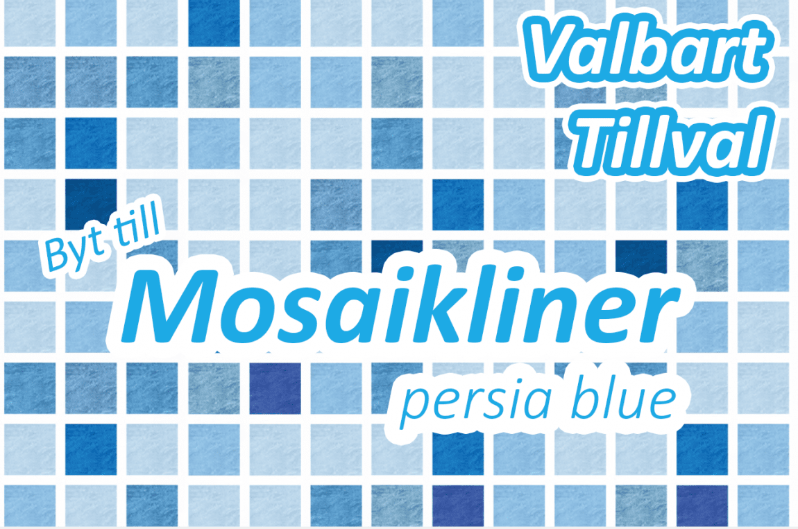 Tillval Mosaikliner persia blue ovanmarkspool träpool inbyggd pool familypool